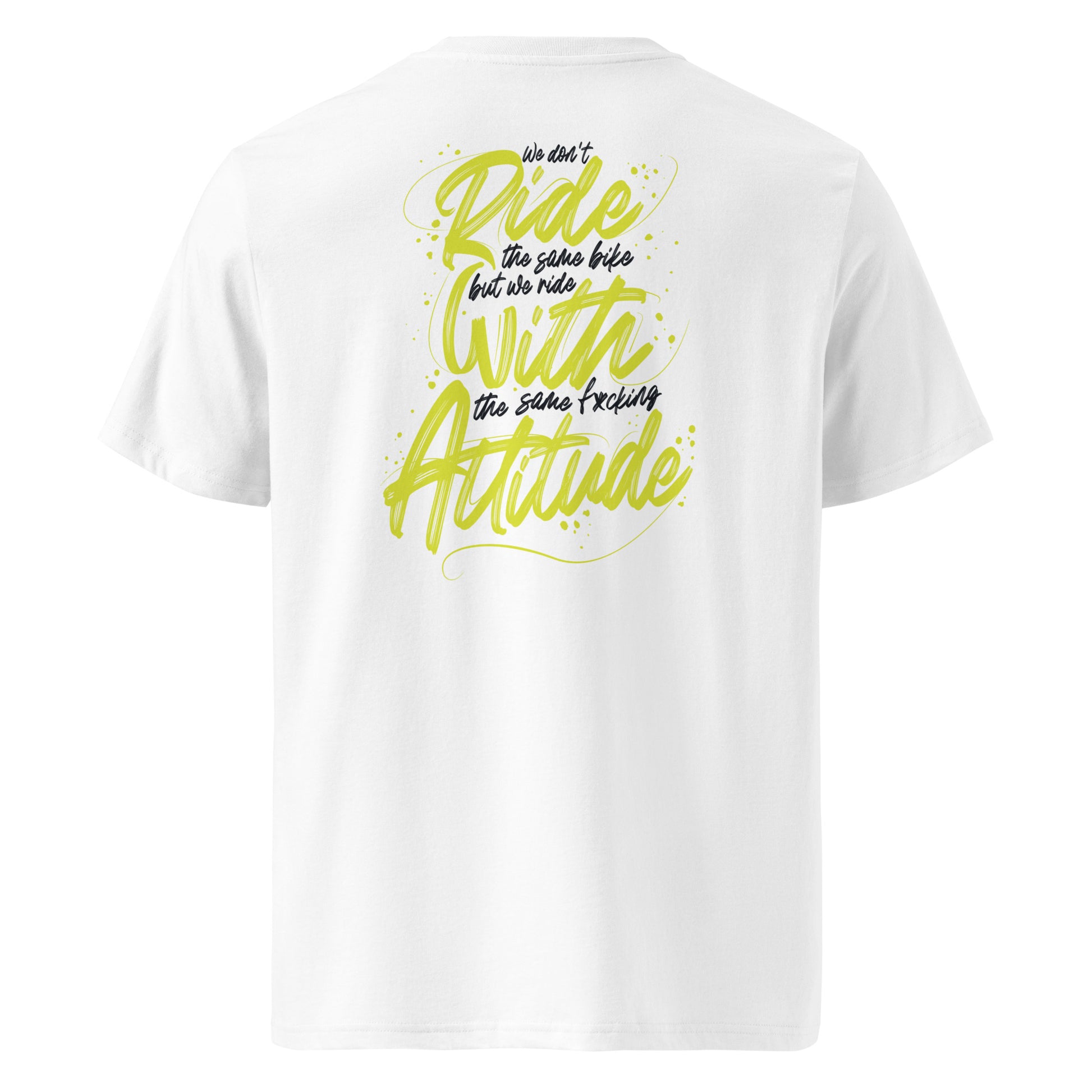 Dos du t-shirt blanc ODFU Ride with Attitude graffiti We don’t ride the same bike streetwear motard